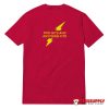 Two Hits And Anything Fits T-Shirt
