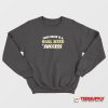 Your Brain Is A Goal Mind Of Success Sweatshirt
