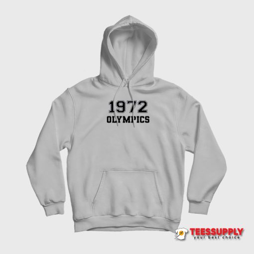 1972 Olympics Hoodie