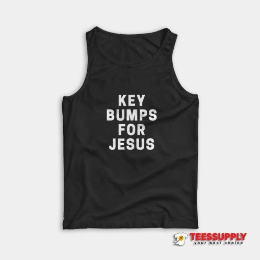 Key Bumps For Jesus Tank Top