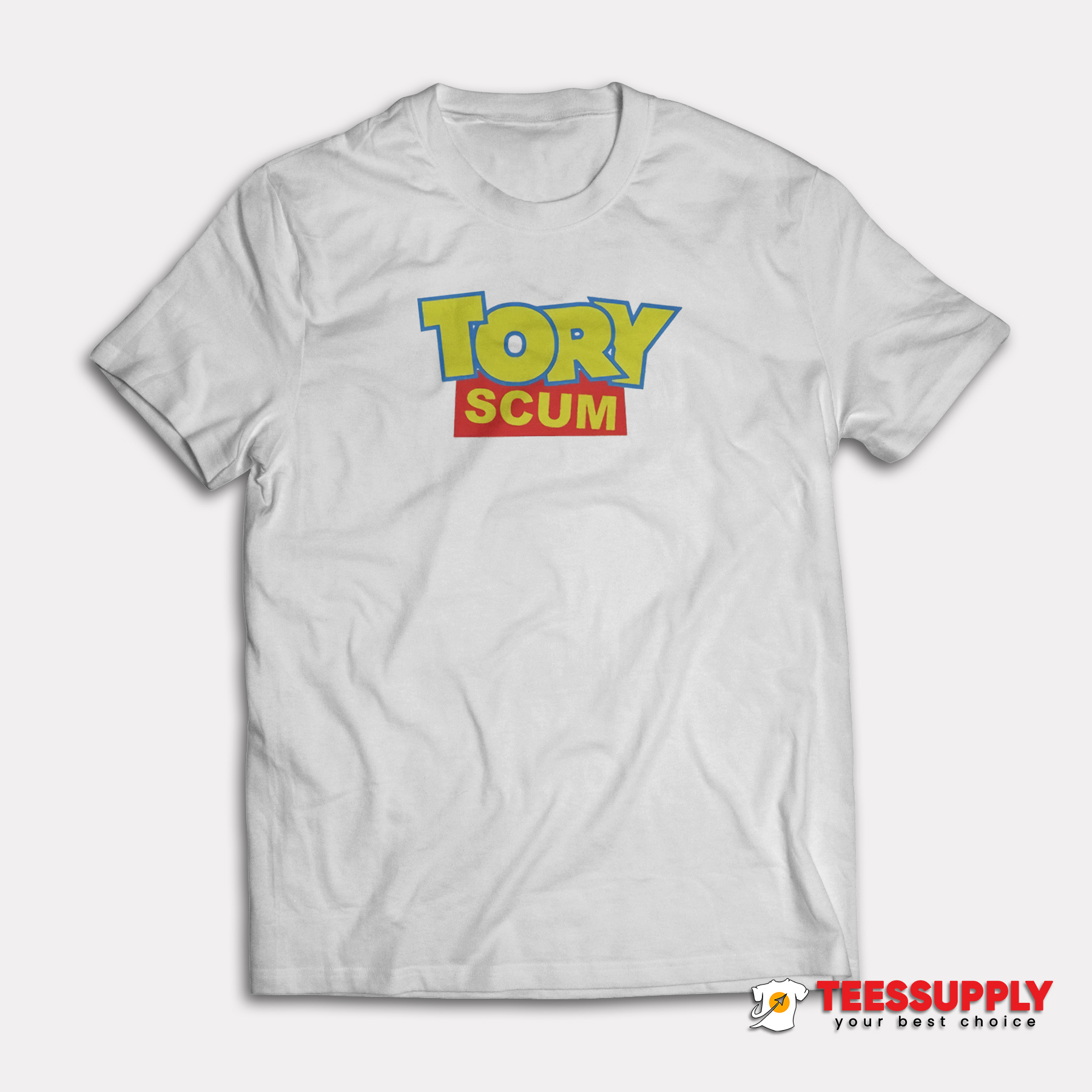Tory Scum Joke Toy Story T-Shirt Tory Scum Joke Toy Story T-Shirt