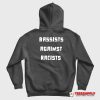Bassists Against Racists Hoodie