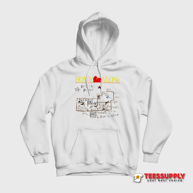 Home Alone Battle Plan Hoodie Home Alone Battle Plan Hoodie