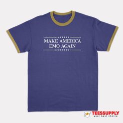 Make America Emo Again Ringer T-Shirt
