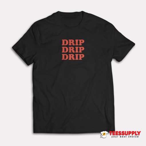 Migos Drip Red Font T-Shirt