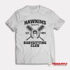 Hawkins Indiana Babysitting Club T-Shirt
