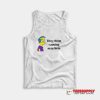 Milhouse Van Houten They Them Causing Mayhem Tank Top