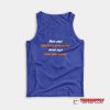 Mom Says Alcohol Is Your Enemy Tank Top