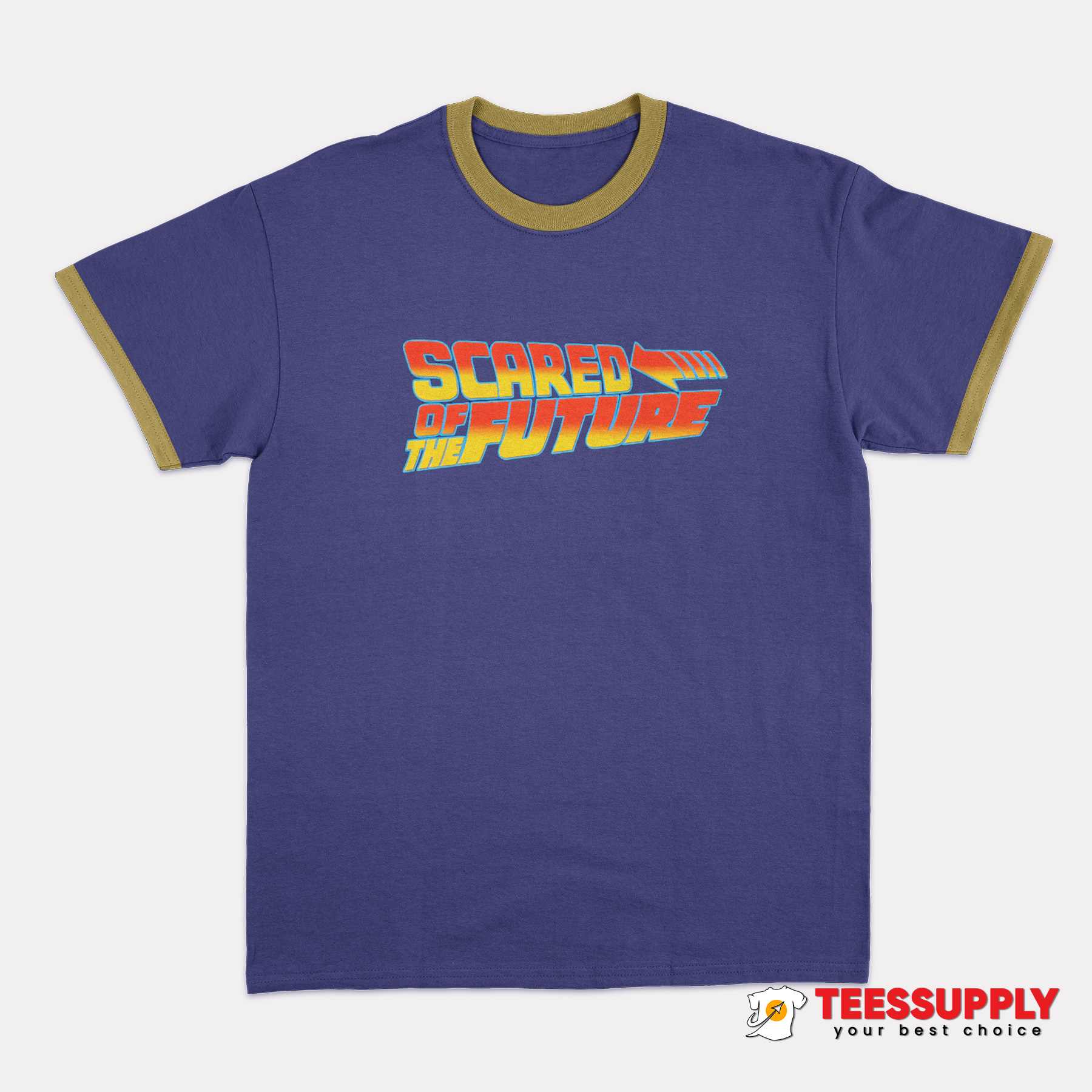 Scared Of The Future Ringer T-Shirt Scared Of The Future Ringer T-Shirt