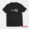 Shirts That Go Hard Horny T-Shirt