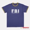 FBI Federal Boob Inspector Ringer T-Shirt