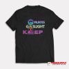 Girlboss Gatekeep Gaslight T-Shirt
