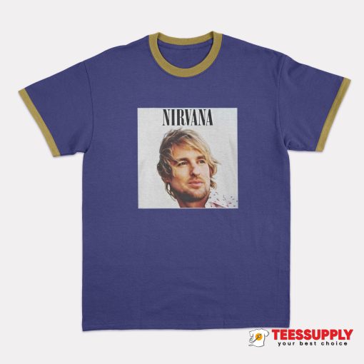 Nirvana Owen Wilson Ringer T-Shirt