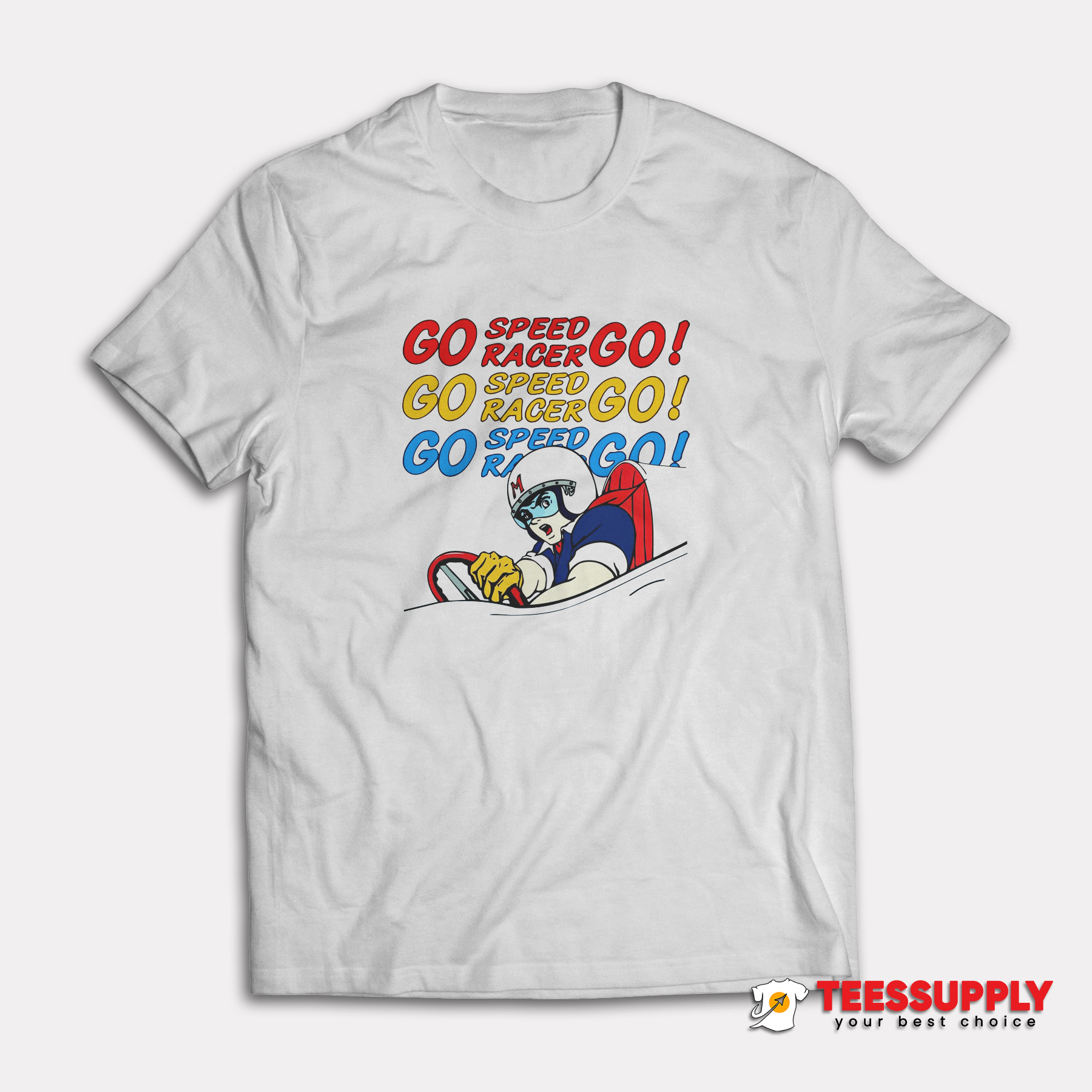 Go Speed Racer Go T-Shirt Go Speed Racer Go T-Shirt