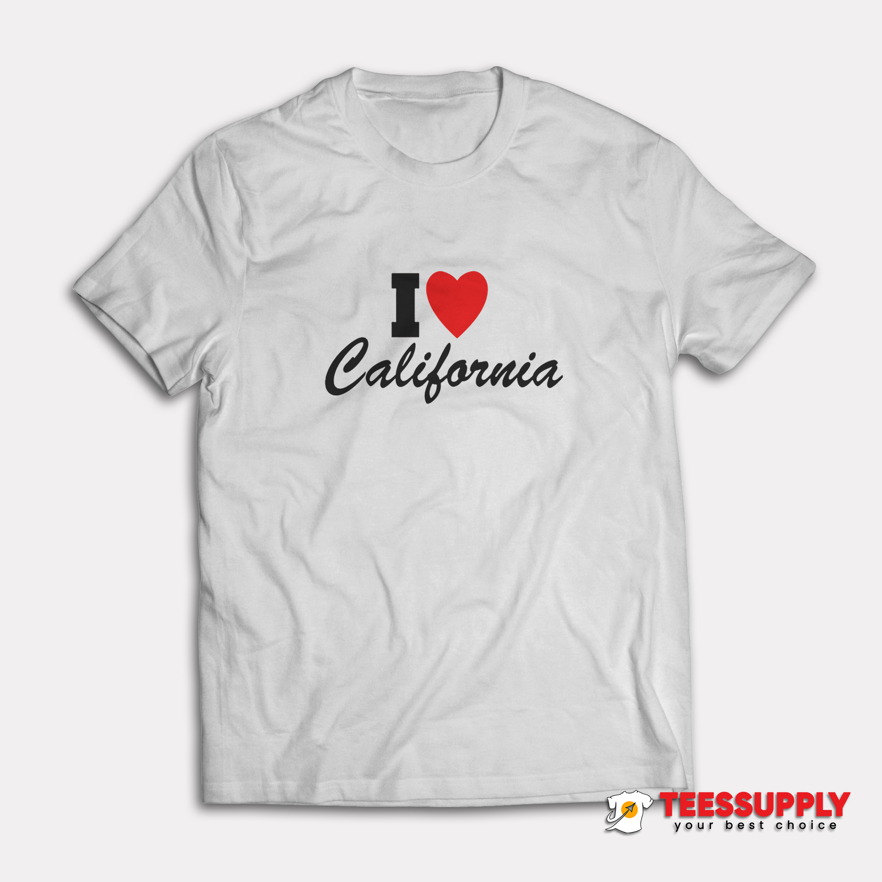 I Love California T-Shirt I Love California T-Shirt