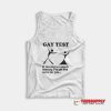 Gay Test Tank Top