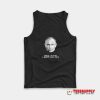 Once I Putin I Don’t Pull Out Tank Top