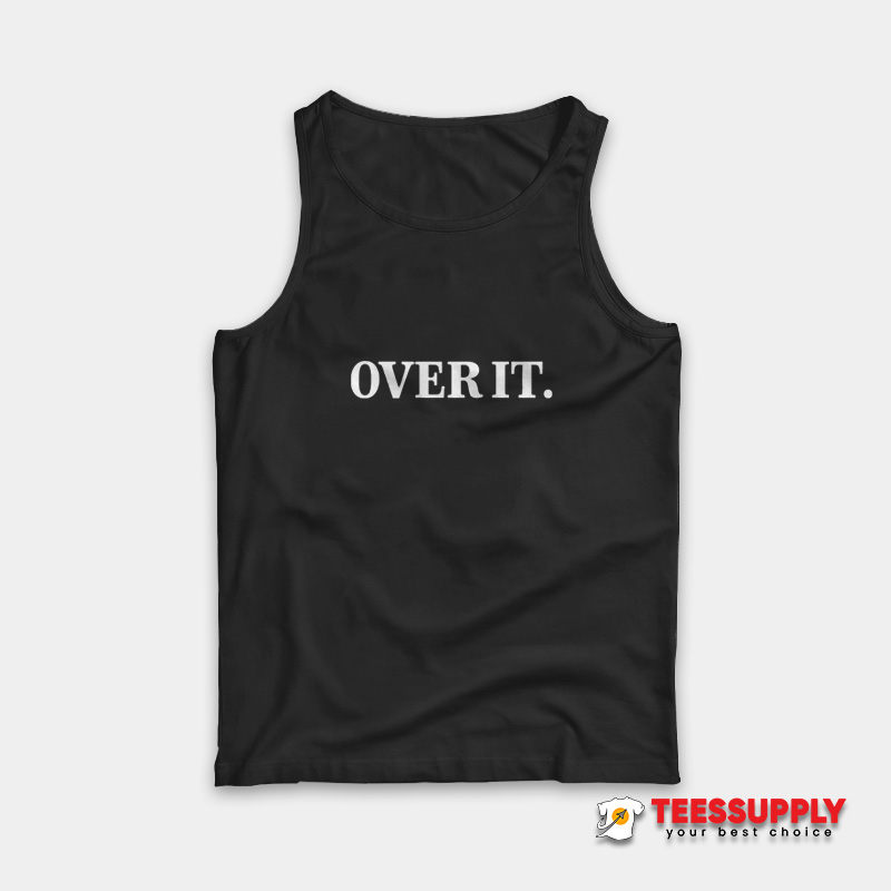 Whoopi Goldberg Over It Tank Top Whoopi Goldberg Over It Tank Top