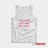 Eat Your Girl Out Or I Will Tank Top
