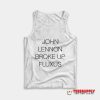 John Lennon Broke Up Fluxus Tank Top