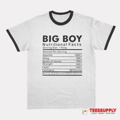 Big Boy Nutritional Facts Ringer T-Shirt