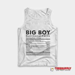 Big Boy Nutritional Facts Tank Top