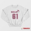 Malibu 61 Sweatshirt
