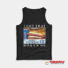 Costco Hot Dog Combo I Got That Dog In Me Tank Top