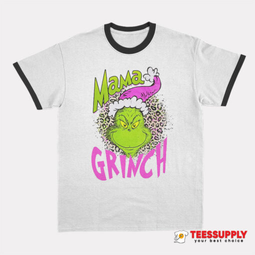 Mama Grinch Ringer T-Shirt