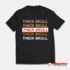Thick Skull Hayley Williams T-Shirt