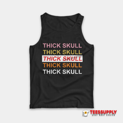 Thick Skull Hayley Williams Tank Top