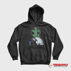 Us Against The World Hoodie