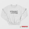 Straight Looking Boss Project Sweatshirt