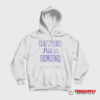 Bitch I’m A Thunder Hoodie
