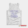 Bitch I’m A Thunder Tank Top
