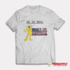 Graggle Gregory Simpson He Is Real Wake Up America T-Shirt