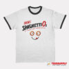 New SpaghettiOs In Tomato And Cheese Sauce Ringer T-Shirt